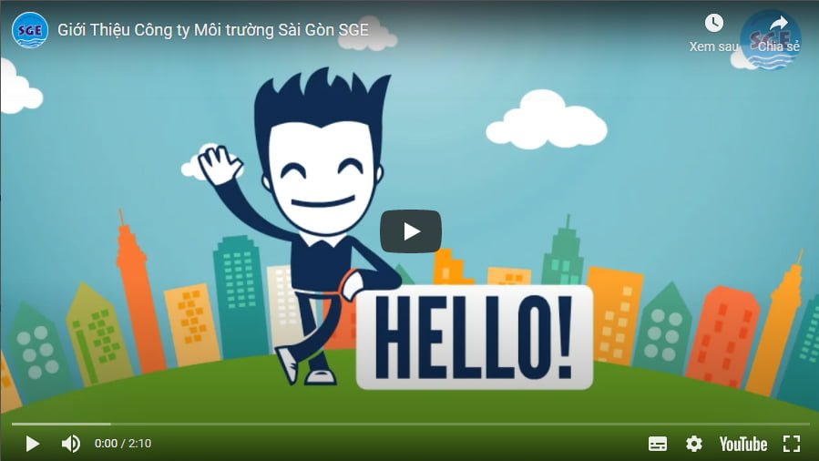 Video giới thiệu công ty Môi Trường Sài Gòn SGE